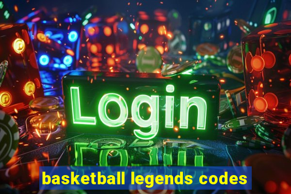 basketball legends codes